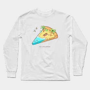 A slice of paradise Long Sleeve T-Shirt